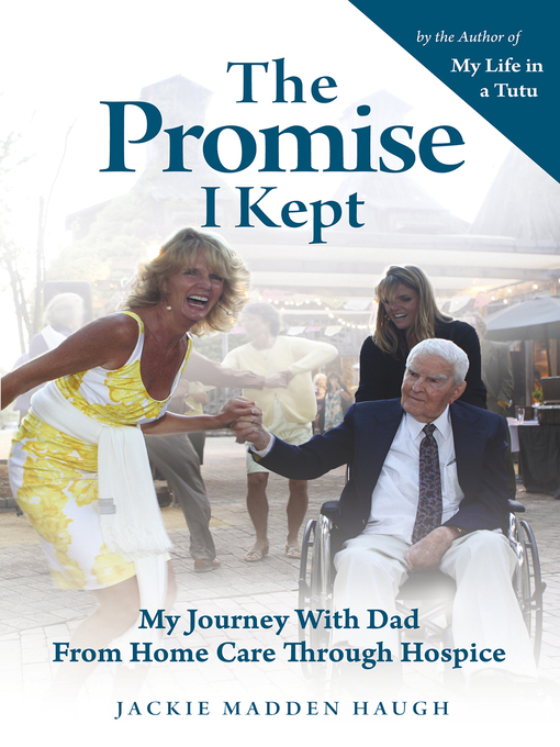 Title details for The Promise I Kept by Jackie Madden Haugh - Available